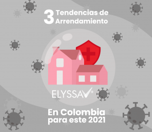 Lee más sobre el artículo 3 tendencias de arrendamiento en Colombia para el 2021