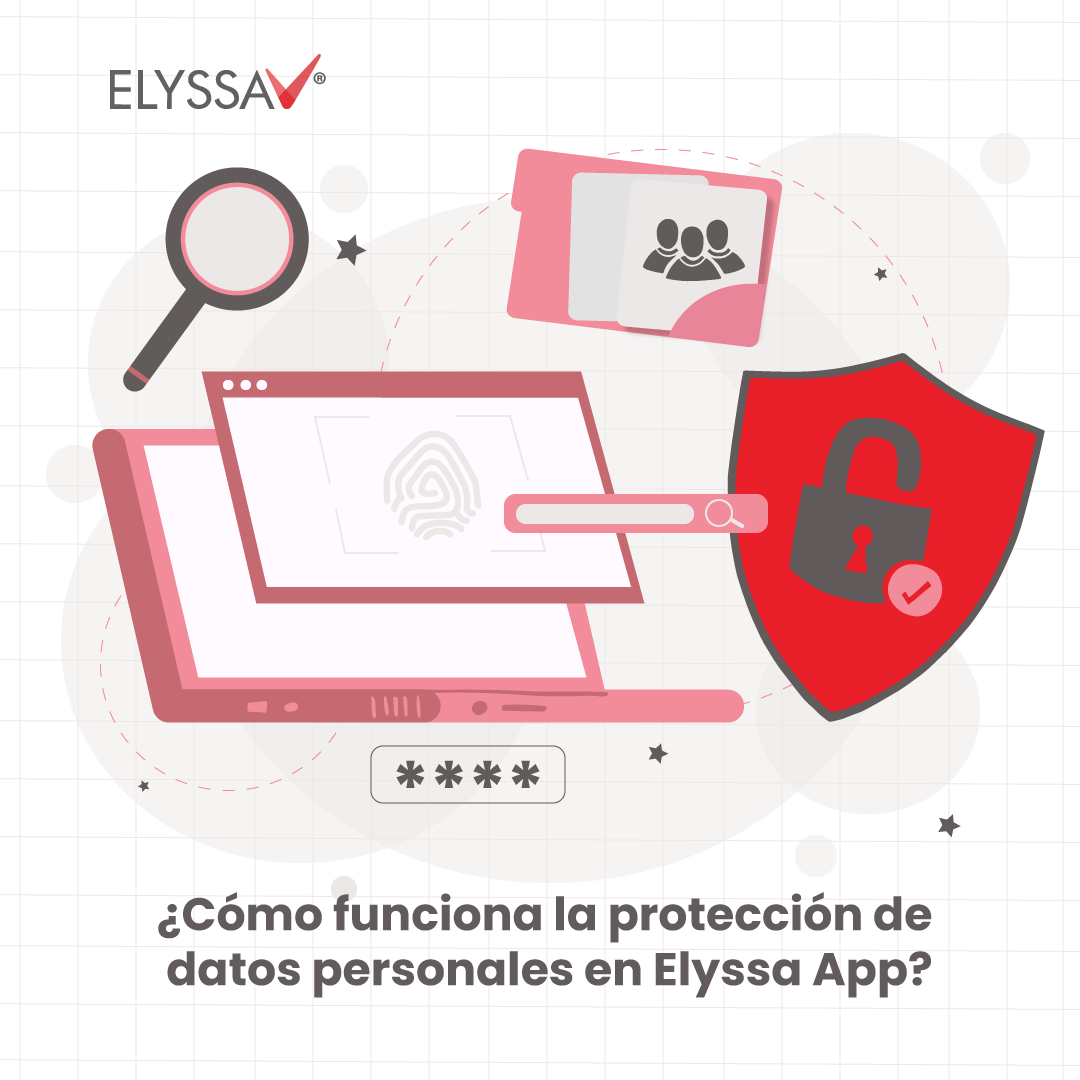 Lee más sobre el artículo ¿Cómo funciona la protección de datos personales en Elyssa App?
